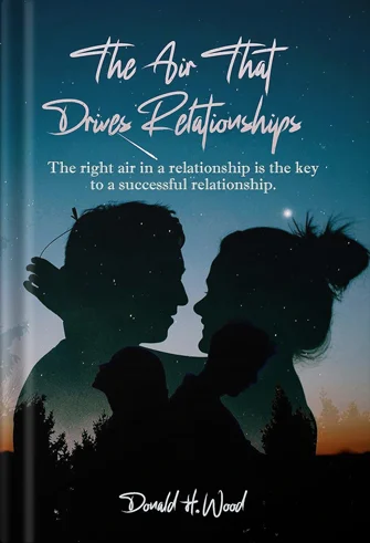The Air That Drives Relationships